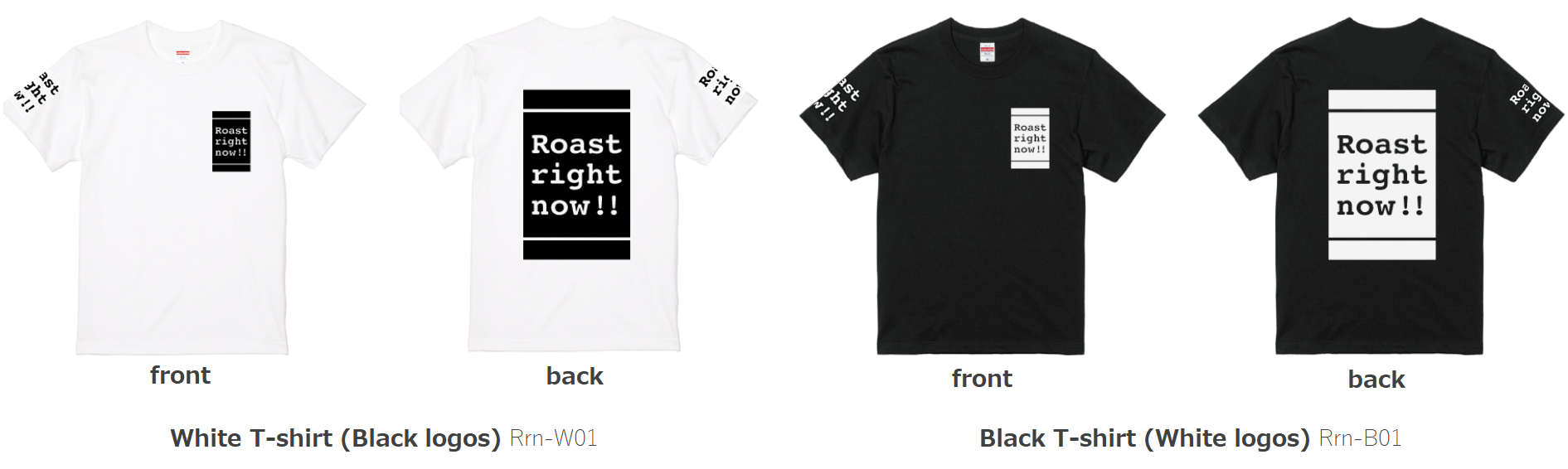 Roast right now!! Original T-shirt | 魅せる焙煎機 NOVO シリーズ